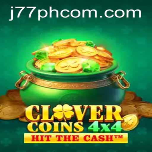 CloverCoins4x4: A New Gaming Adventure with J77PH